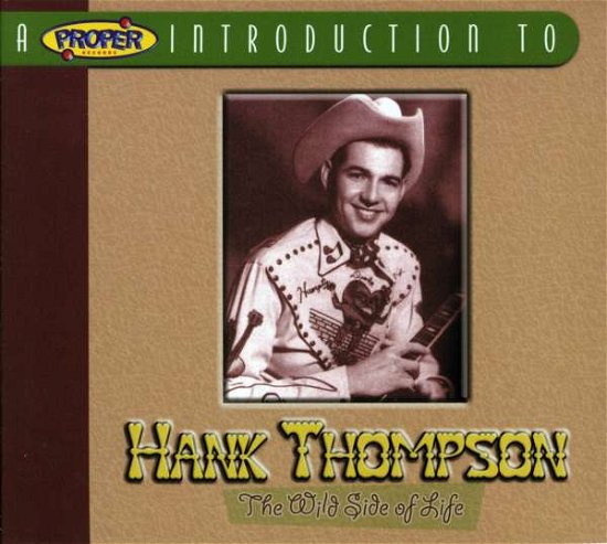 Cover for Hank Thompson  · The Wild Side Of Life (CD)
