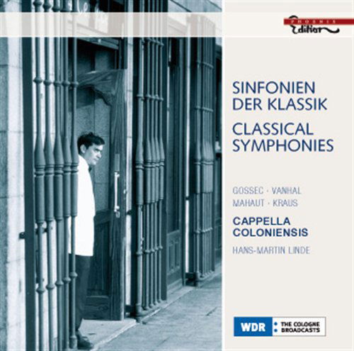 Cover for Gossec / Vanhal / Cappella Coloniensis / Linde · Classical Symphonies (CD) (2009)