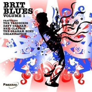 Brit Blues Vol. 1 - Brit Blues - Musiikki - PAZZAZZ - 0883717019745 - keskiviikko 15. elokuuta 2018