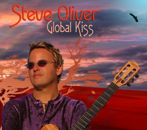 Cover for Steve Oliver · Global Kiss (CD) (2010)