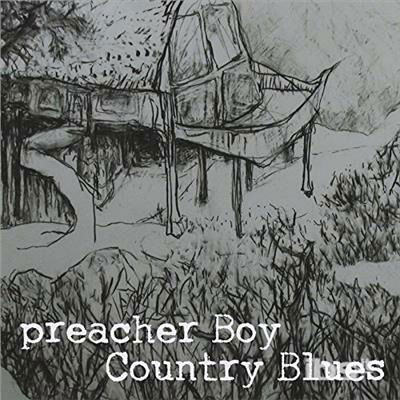 Cover for Preacher Boy · Country Blues (CD) (2016)