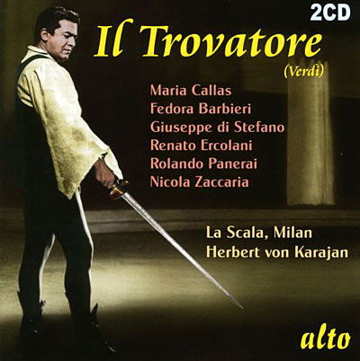 Il Trovatore (Complete) - Giuseppe Verdi - Música - ALTO - 0894640001745 - 27 de enero de 2017