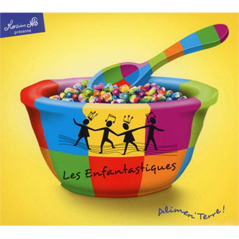 Cover for Les Enfantastiques · Alimen 'Terre (Vol.11) (CD) (2018)