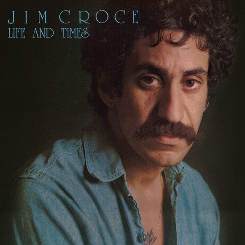 Cover for Jim Croce · Life &amp; Times (50th Anniversary) (Ltd. Blue Vinyl) (LP) (2023)