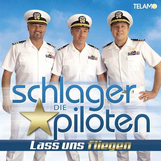 Lass Uns Fliegen - Schlagerpiloten - Musiikki - TELA - 4053804312745 - perjantai 19. huhtikuuta 2019