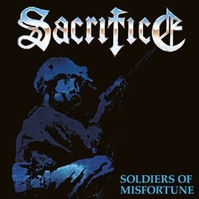 Cover for Sacrifice · Soldiers of Misfortune (LP) (2023)