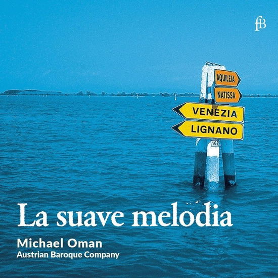 Cover for Austrian Baroque Company · La Suave Melodia (CD) (2024)