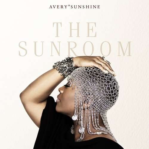 Cover for Avery Sunshine · The Sunroom (CD) [Japan Import edition] (2014)