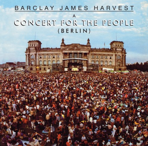 Cover for Barclay James Harvest · Berlin - A Concert For The People (CD) (2010)