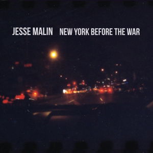 New York Before The War - Jesse Malin - Música - ONE LITTLE INDIAN - 5016958998745 - 26 de março de 2015