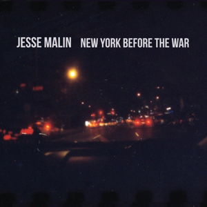 New York Before The War - Jesse Malin - Musik - ONE LITTLE INDIAN - 5016958998745 - 26. marts 2015