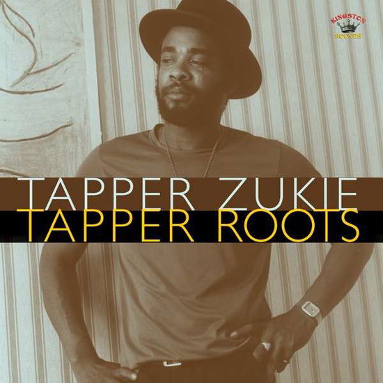 Tapper Roots - Tapper Zukie - Musikk - KINGSTON SOUNDS - 5060135761745 - 15. desember 2014