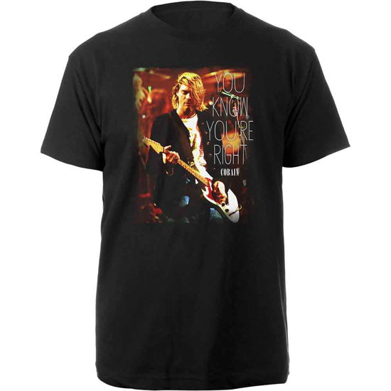 Kurt Cobain Unisex T-Shirt: You Know You're Right - Kurt Cobain - Mercancía - PHD - 5060357844745 - 15 de agosto de 2016