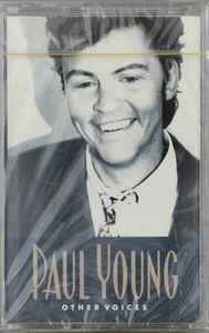 Other Voices - Paul Young - Música - Cbs - 5099746691745 - 