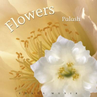 Cover for Palash · Flowers (CD) (2001)