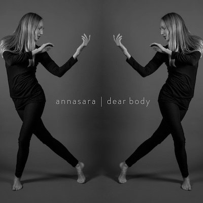 Dear Body - Annasara - Musik - DAPHNE - 7330709010745 - 4. November 2022