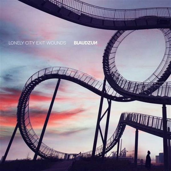 Cover for Blaudzun · Lonely City Exit Wounds (LP) (2022)
