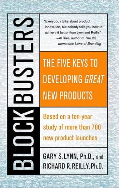 Cover for Gary S. Lynn · Blockbusters: the Five Keys to Developin (Paperback Book) (2003)