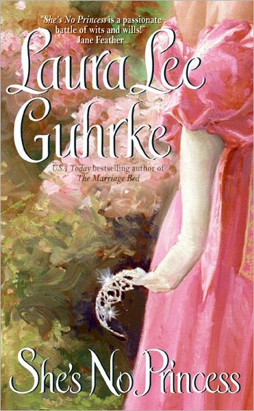 Cover for Laura Lee Guhrke · She's No Princess - Guilty Series (Paperback Book) (2006)