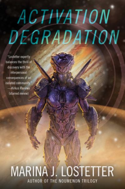Cover for Marina J. Lostetter · Activation Degradation (Paperback Book) (2021)