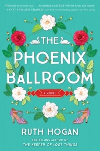 Cover for Ruth Hogan · Phoenix Ballroom (Bok) (2024)