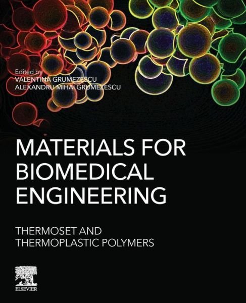 Cover for Grumezescu · Materials for Biomedical Engineering: Thermoset and Thermoplastic Polymers (Taschenbuch) (2019)