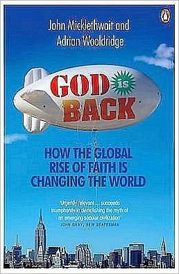 Cover for Adrian Wooldridge · God is Back: How the Global Rise of Faith is Changing the World (Pocketbok) (2010)