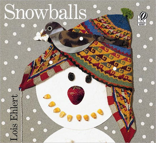 Cover for Ehlert Lois Ehlert · Snowballs (Innbunden bok) [1st edition] (1995)