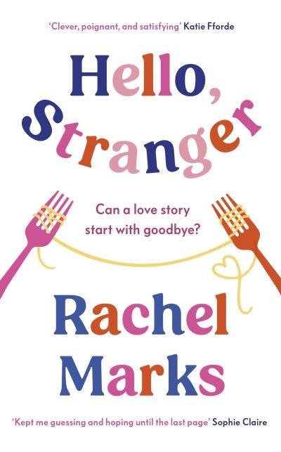 Cover for Rachel Marks · Hello, Stranger (Paperback Bog) (2022)