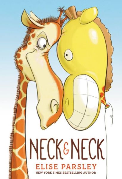 Cover for Elise Parsley · Neck &amp; Neck (Hardcover Book) (2018)