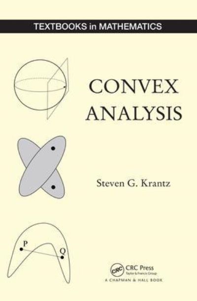 Convex Analysis - Steven G. Krantz - Books - TAYLOR & FRANCIS - 9780367237745 - February 2, 2019