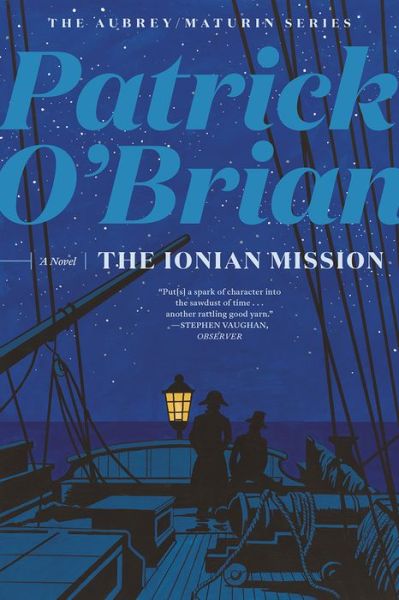 Cover for Patrick O`brian · The Ionian Mission Reissue (Paperback Book) (2021)