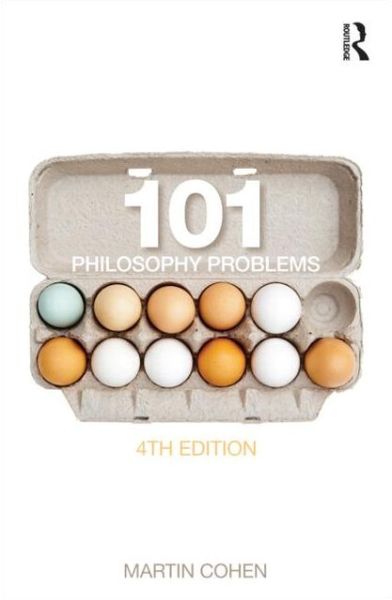 Cover for Martin Cohen · 101 Philosophy Problems (Paperback Book) (2013)