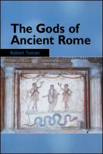 Cover for Robert Turcan · The Gods of Ancient Rome (Paperback Book) (2001)