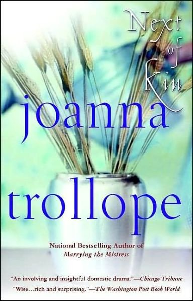 Cover for Joanna Trollope · Next of kin (Buch) (2002)