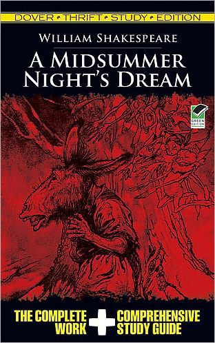 A Midsummer Night's Dream - Thrift Editions - William Shakespeare - Books - Dover Publications Inc. - 9780486475745 - November 27, 2009