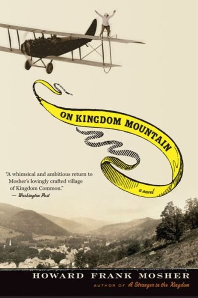 Cover for Howard Frank Mosher · On Kingdom Mountain: a Novel (Pocketbok) [Reprint edition] (2008)