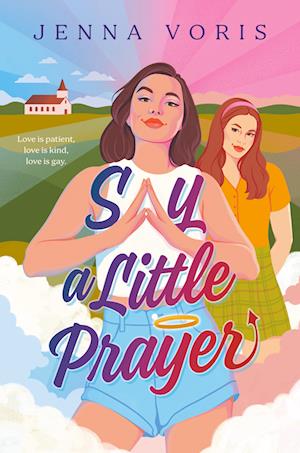 Cover for Jenna Voris · Say A Little Prayer (Book) (2025)