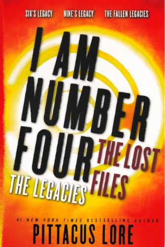 Cover for Pittacus Lore · I Am Number Four: the Lost Files: the Legacies (Lorien Legacies) (Hardcover Book) [Reprint edition] (2012)