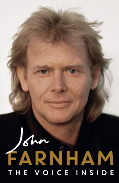 Cover for John Farnham · The Voice Inside (Hardcover Book) (2025)