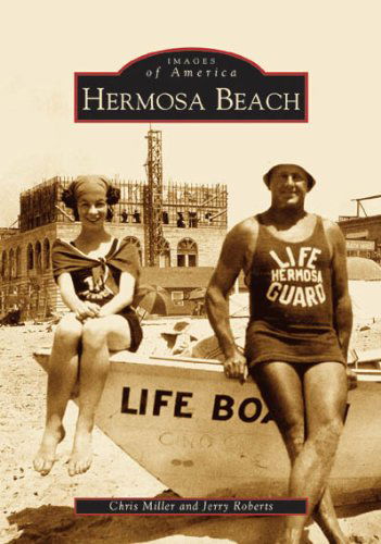 Cover for Jerry Roberts · Hermosa Beach   (Ca)  (Images of America) (Paperback Book) (2005)