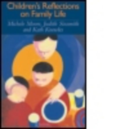 Cover for Michelle Moore · Children's Reflections On Family Life (Paperback Book) (1996)