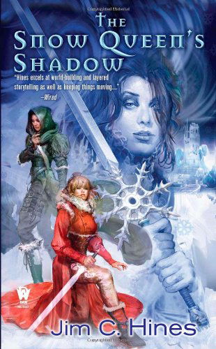 Cover for Jim C. Hines · The Snow Queen's Shadow (Princess Novels) (Paperback Book) (2011)