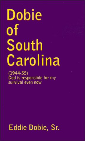 Cover for Sr. Eddie Dobie · Dobie of South Carolina (Paperback Book) (2002)
