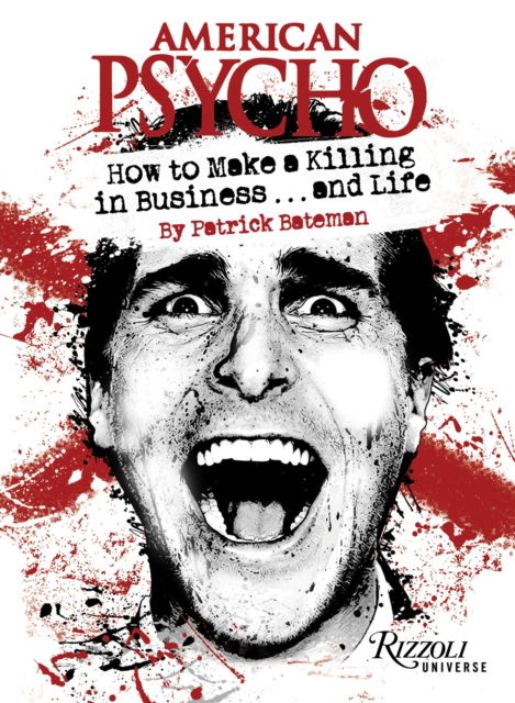 Cover for Patrick Bateman · American Psycho Get Ahead Bus: by Patrick Bateman (Hardcover Book) (2025)