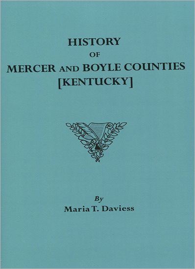 Cover for Maria T. Daviess · History of Mercer and Boyle Counties [kentucky] (Paperback Book) (2011)
