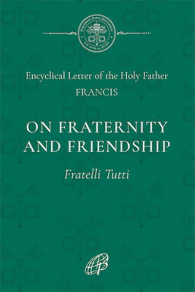 Cover for Catholic Church · On Fraternity &amp; Social Friendship (Paperback Book) (2020)