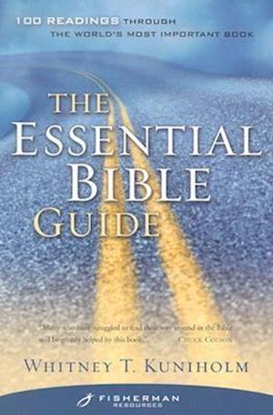 The essential Bible guide - Whitney T. Kuniholm - Books - Shaw Books - 9780877880745 - September 16, 2003