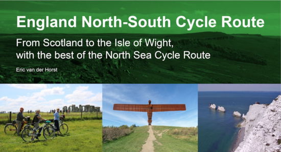 Cover for England North - South Cycle Route: From Scotland to the Isle of Wight, with the best of the North Sea Cycle Route (Spiral Book) (2022)