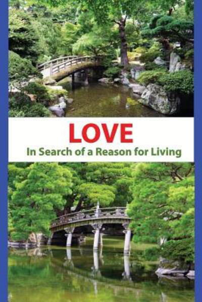 Cover for Paul Snyder · Love - In Search of a Reason for Living (Paperback Book) (2011)